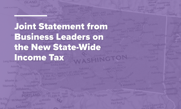 Joint Statement from Business Leaders on the New Washington State Income Tax
